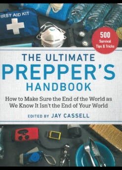 Ultimate Prepper's Handbook 7 Ultimate Prepper's Handbook -Outdoor Equipment BK463 26852.1671461017.1280.1280 02560.1671548193